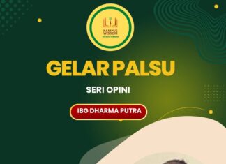 GELAR PALSU (SERI OPINI IBG DHARMA PUTRA)