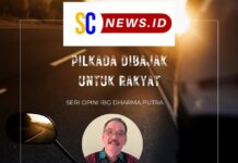 PILKADA DIBAJAK UNTUK RAKYAT (SERI OPINI IBG DHARMA PUTRA)