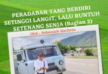 PERADABAN YANG BERDIRI SETINGGI LANGIT, LALU RUNTUH SETENANG SENJA