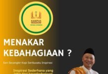 MENAKAR KEBAHAGIAAN ? (SERI SECANGKIR KOPI SERIBU INSPIRASI)